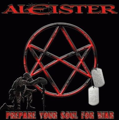 Aleister (FRA) : Prepare Your Soul For War